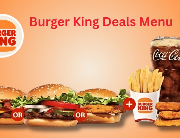 Burger King Deals Menu 2026: Save More on Every Order