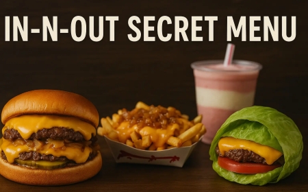 In-N-Out Secret Menu 2026: All 22 Hacks & How to Order
