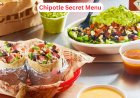 Chipotle Secret Menu Guide 2026: 10 Hacks You Need to Try
