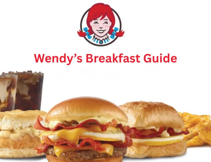 Wendy's Breakfast Menu 2026