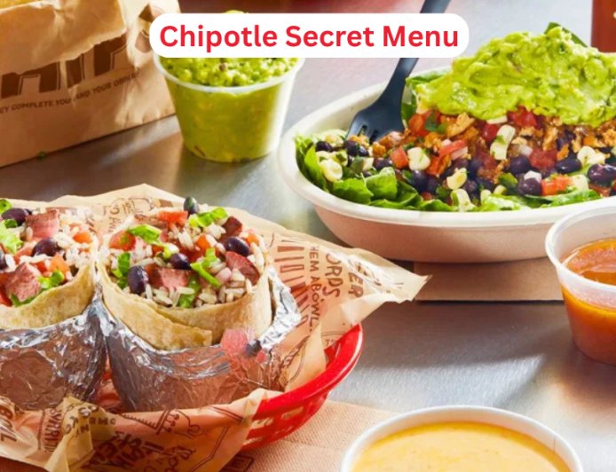 Chipotle Secret Menu Guide 2026: 10 Hacks You Need to Try