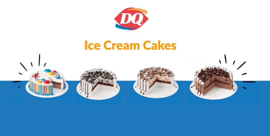 Dairy Queen Ice Cream Cake Prices 2026