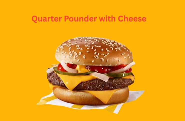 McDonald's Quarter Pounder with Cheese Guide 2026  