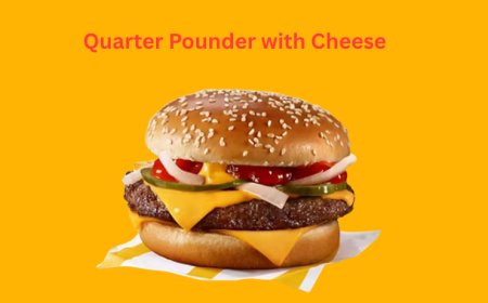 McDonald's Quarter Pounder with Cheese Guide 2026  