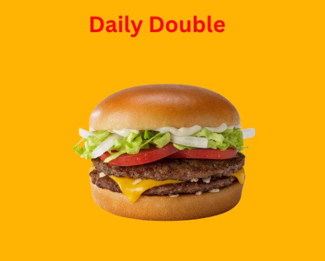 McDonald’s Daily Double Meal Price & Calories 2026 